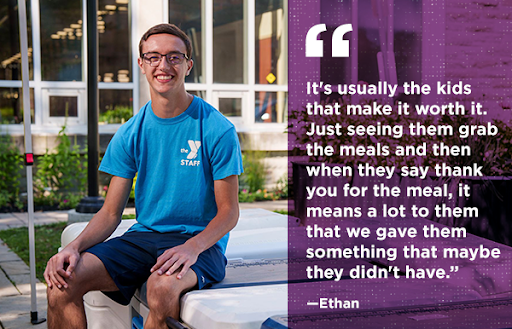 'It's usually the kids that make it worth it. Just seeing them grab the meals and then when hey say thank you for the meal, it means a lot to them that we gave them something that maybe they didn't have.' Ethan